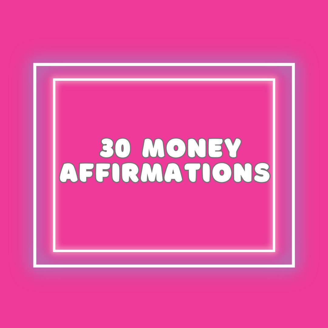 30 Money Affirmations